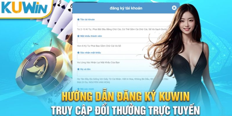 Review điều kiện đăng ký Kuwin