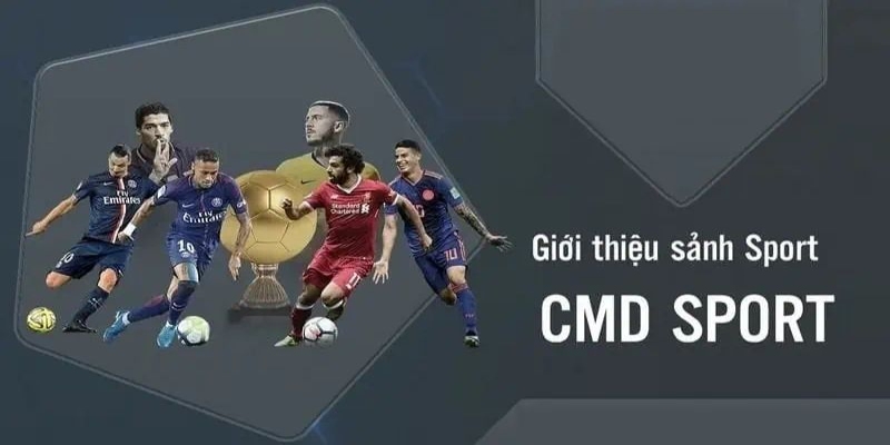 CMD Sports Kuwin là sảnh game quốc tế cực đỉnh