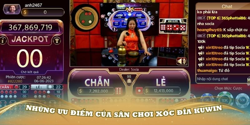 Những ưu điểm của sân chơi xóc đĩa Kuwin