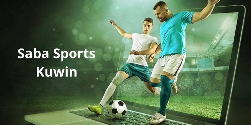 Giới thiệu về sảnh cược Saba Sports tại Kuwin